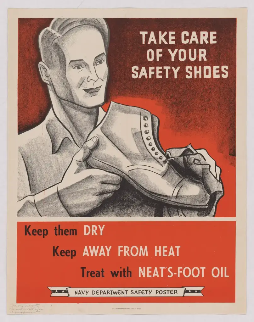 Cartel de la Marina de Estados Unidos durante la Segunda Guerra Mundial: mantener el calzado de seguridad seco, lejos del calor y engrasado con aceite de pata de buey